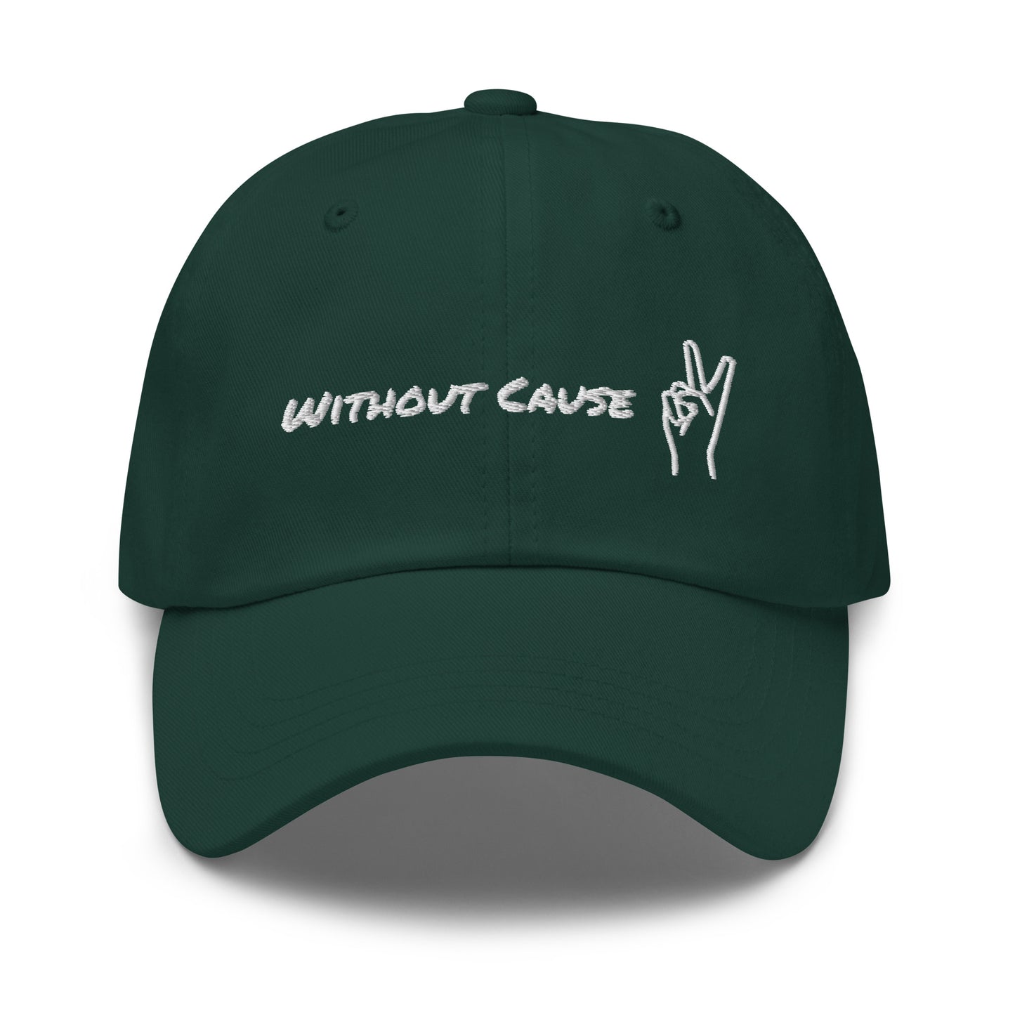 Without Cause Dad Hat